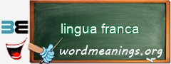 WordMeaning blackboard for lingua franca